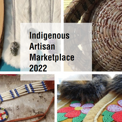 2022 Indigenous Artisan Marketplace